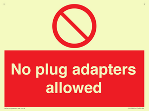 No plug adapters allowed Prohibition Sign